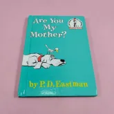 หนังสือ Are You My Mother? by.P.DEastman