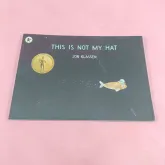 หนังสือนิทานภาษาอังกฤษ  This is not my hat Jon Klassen