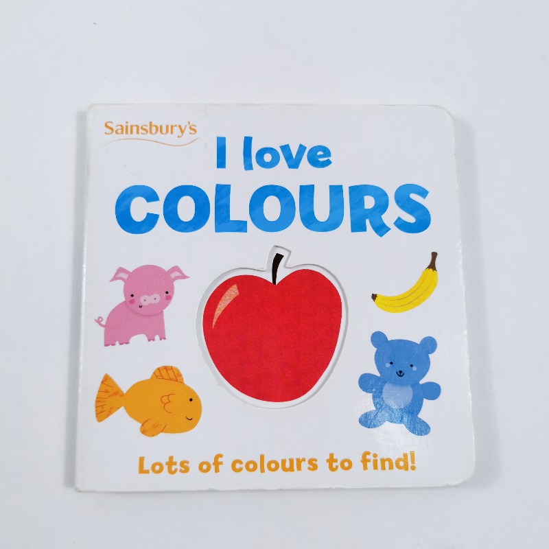 หนังสือ I Love Colours By Sainsbury's