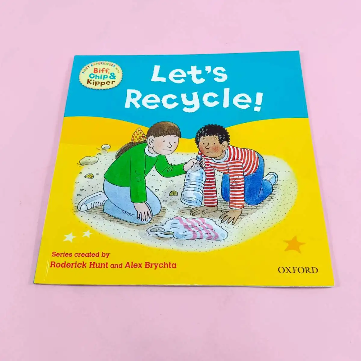 First Experiences with Biff, Chip and Kipper: Let's Recycle!