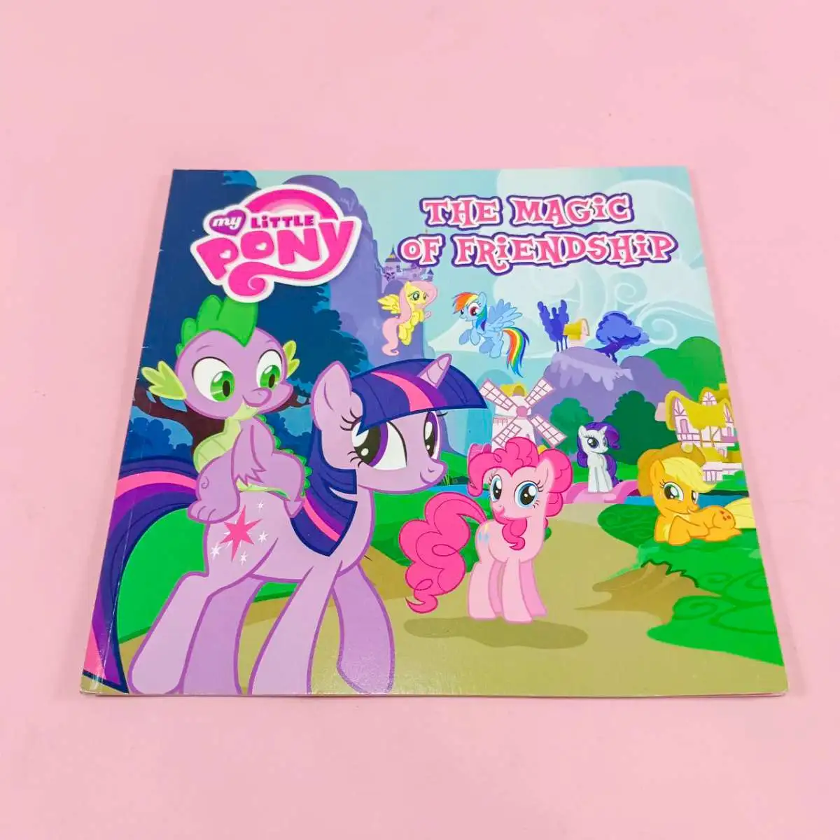 MY LITTLE PONY : ความอัศจรรย์ของมิตรภาพ THE MAGIC OF FRIENDSHIP (นิทาน)