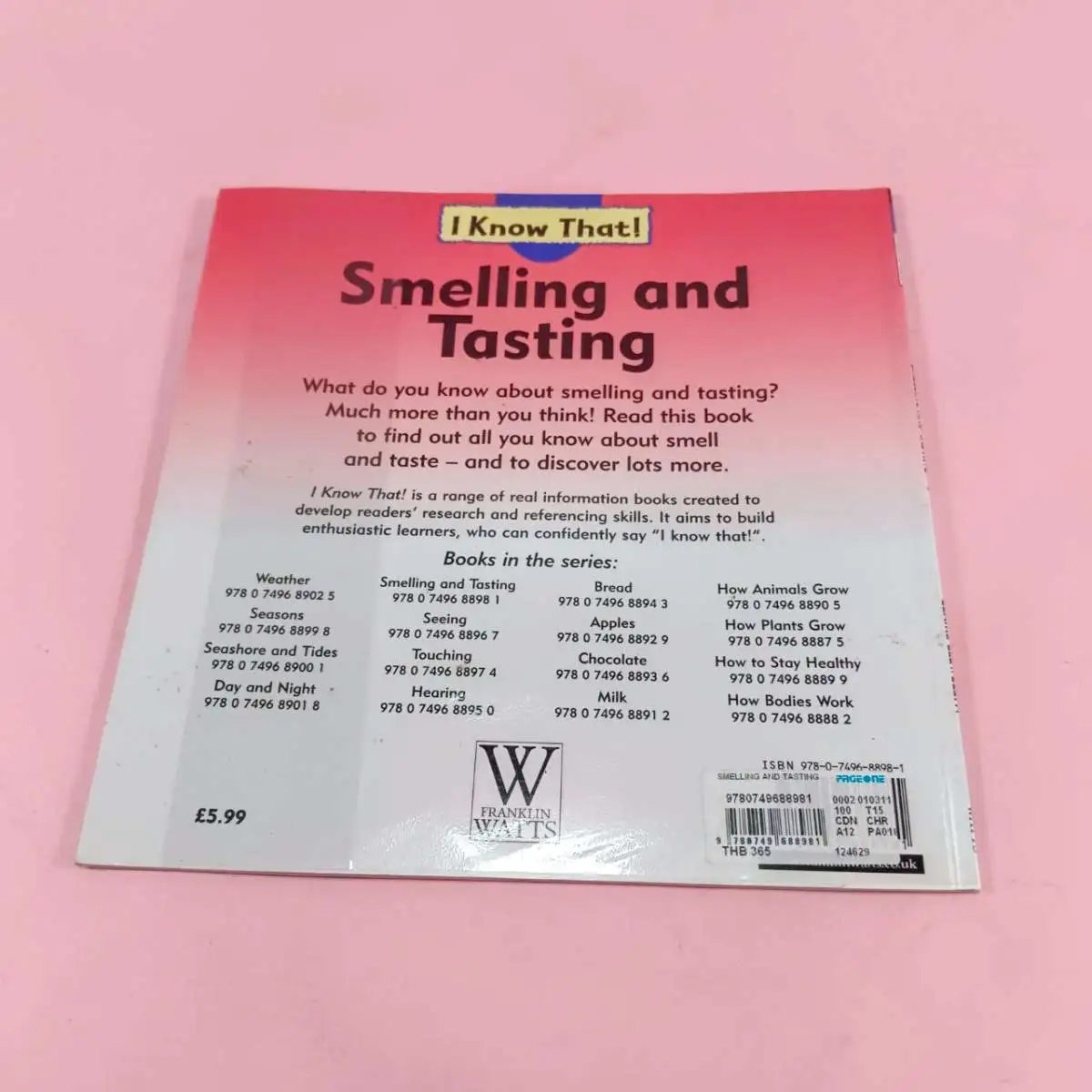 Smelling and Tasting (I Know That)
